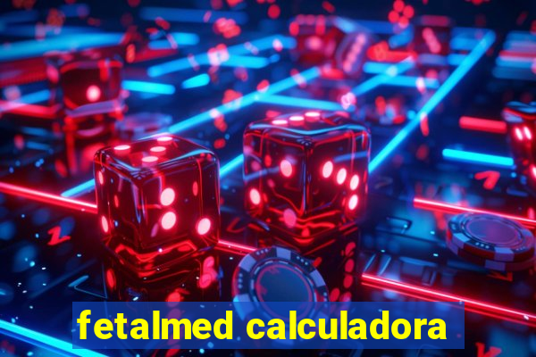 fetalmed calculadora